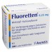 FLUORETTEN 0,25 mg Tabletten 300 St